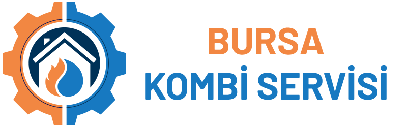 Bursa Kombi Servisi - Bursa Kombi Tamiri - En Yakın Kombi Servisi